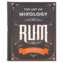 The Art of Mixology: Bartender's Guide to Rum Cocktail Book