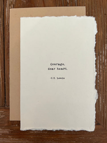 Courage Dear Heart Card