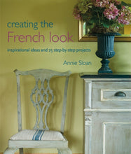 Creating The French Look- Annie Sloan